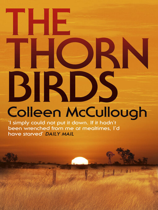 Title details for The Thorn Birds by Colleen McCullough - Available